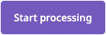 'Start processing' button