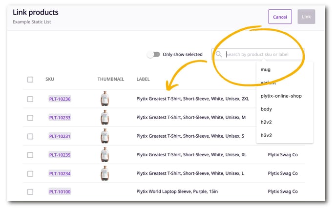 Add products to a static list by searching for them and checking the box next to their SKU.